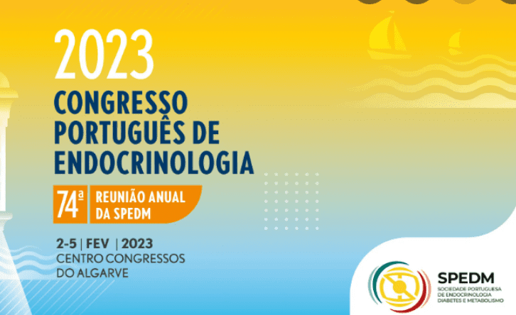 Congresso Português de Endocrinologia 2023 – 74.ª Reunião Anual da SPEDM